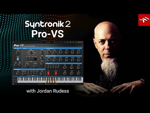 Jordan Rudess plays the PRO-VS modern virtual synthesizer from Syntronik 2