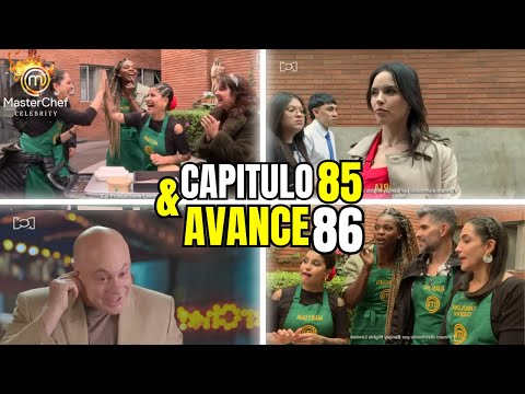 AVANCE CAPITULO 86 Y CAPITULO 85?MASTERCHEF CELEBRITY2024?¡SORPRENDENTE VICTORIA!