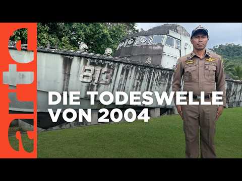 Tsunami - Die Flut von 2004 und die Folgen | Doku HD | ARTE