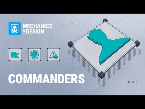 Mechanics & Design: Commanders