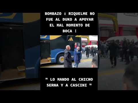 RIQUELME NO APOYO A BOCA EN ESTE MAL MOMENTO Y NO FUE AL DUKO #futbol #bocajuniors #parati #foryou