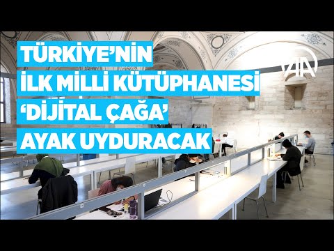 Türkiye’nin ilk Milli Kütüphanesi ‘Dijital Çağa’ ayak uyduracak