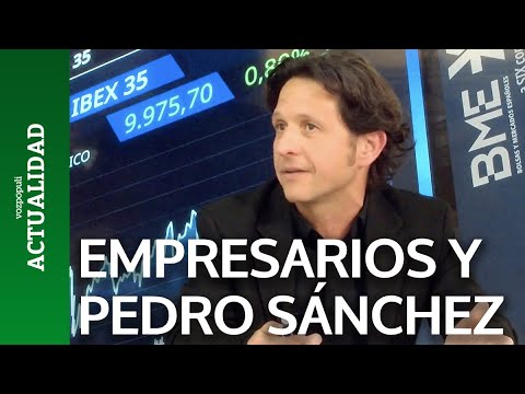 ¿Cómo ha caído la declaración de Sánchez entre los grandes empresarios?