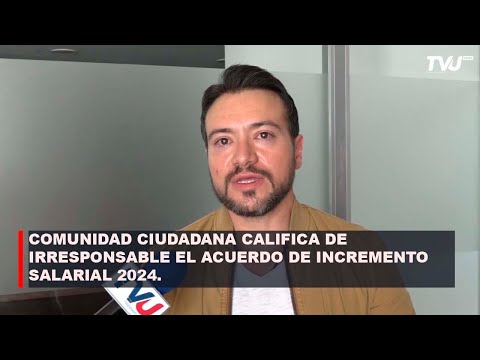 CC CALIFICA DE IRRESPONSABLE EL ACUERDO DE INCREMENTO SALARIAL 2024