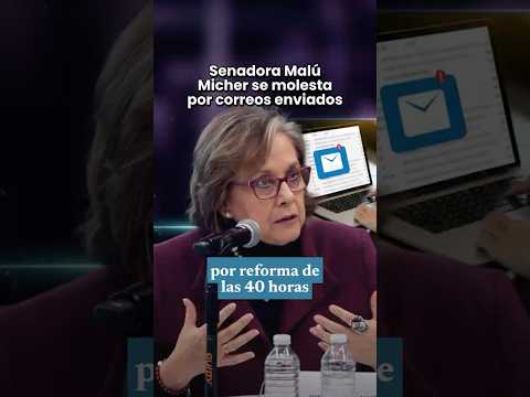 Senadora Malú Micher se molesta por correos enviados por reforma de las 40 horas