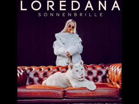 Loredana - SONNENBRILLE prod. by Miksu & Macloud [Official Audio]