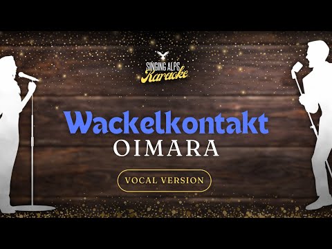 Wackelkontakt - Oimara (Vocal Version) 🎤