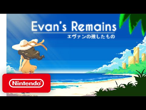 Evan?s Remains - Launch Trailer - Nintendo Switch