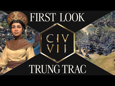 First Look: Trung Trac | Civilization VII