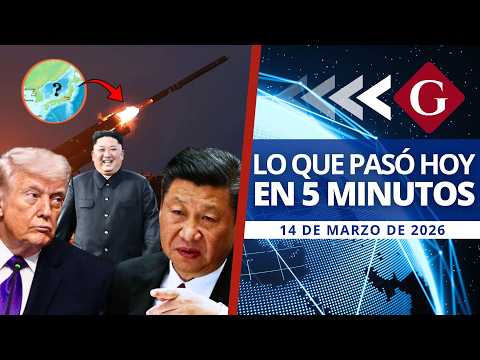 🔵 Noticias 14 marzo: TRUMP PIDE AYUDA A CHINA POR ORMUZ Y COREA DEL NORTE LANZA MISILES | Noticiero