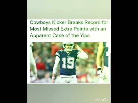 Cowboys Kicker Breaks Record for Most Missed Extra Points with an Apparent Case of the Yips