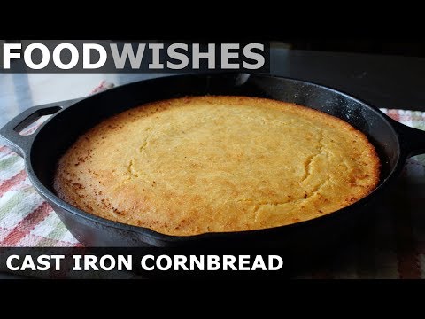Cast Iron Cornbread - Honey Butter Cornbread - Food Wishes