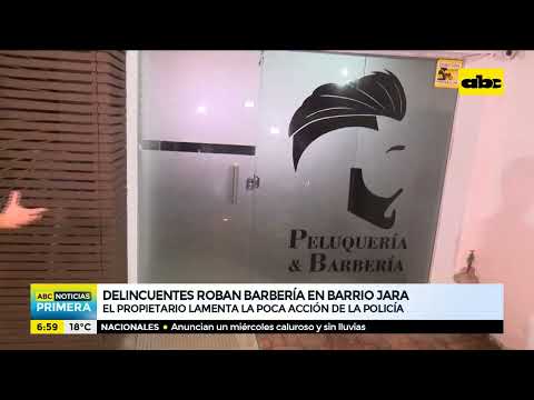 Delincuentes roban artículos de una barbería en Barrio Jara