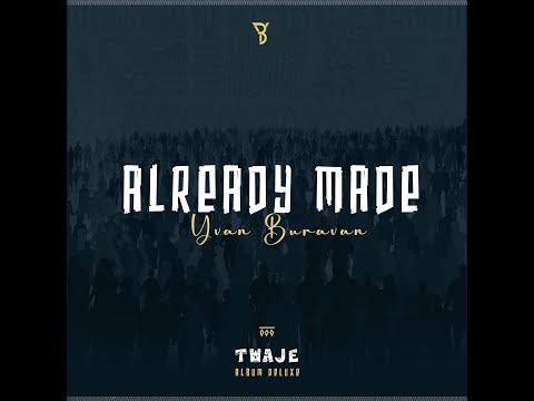 Already made by Yvan Buravan (Video Lyrics)