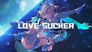 【ORIGINAL SONG】LOVE SUCKER — Kaneko Lumi & Jelly Hoshiumi