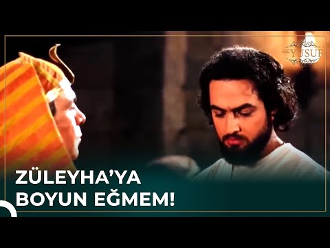 Hz. Yusuf Zindanı Züleyha'ya Tercih Etti | Hz. Yusuf