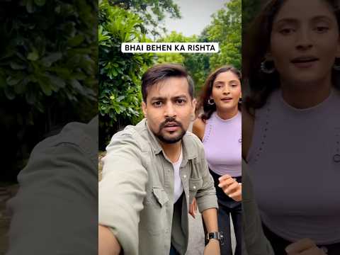 Bhai Behen ka Rishta #shorts #relatable #viral