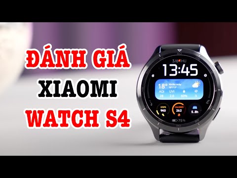 Đánh giá Xiaomi Watch S4: NGON, BỔ, RẺ là có thật!
