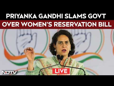 Priyanka Gandhi LIVE | Priyanka Gandhi Slams Modi Govt LIVE | Women's Reservation Bill