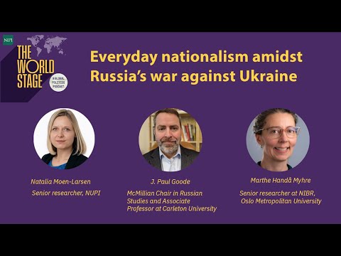 PODCAST: Everyday Nationalism amidst Russia's War against Ukraine