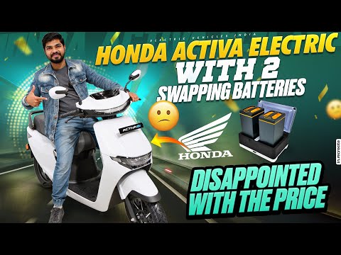 Can Honda Activa e Survive With This Price Tag?? | Heavily Disappointed | Electric Vehicles India