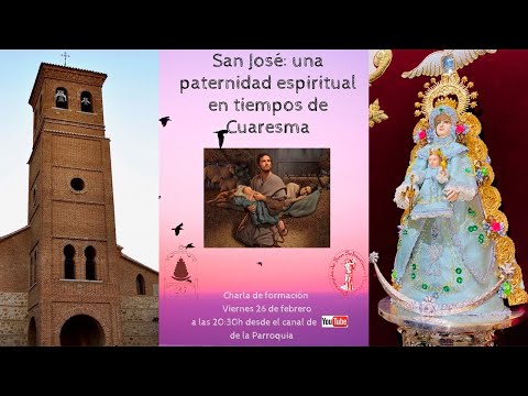 Charla Hdad. Rocío: San José, paternidad espiritual en Cuaresma