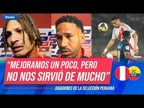 JUGADORES DE LA SELECCIÓN PERUANA lamentan ELIMINACIÓN del MUNDIAL 2026 | Líbero