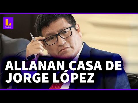 Jorge López: Fiscalía allana casa de exministro de Salud en Huancayo por presuntas coimas