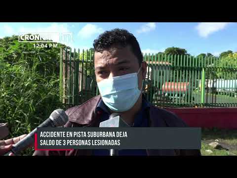 Peatón y motociclistas lesionadas tras accidente en la Pista Suburbana - Nicaragua
