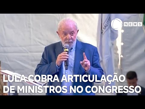 Presidente Lula cobra articulação direta de ministros no Congresso