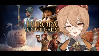 [EUROPA UNIVERSALIS IV] Staring at maps for 12 hours
