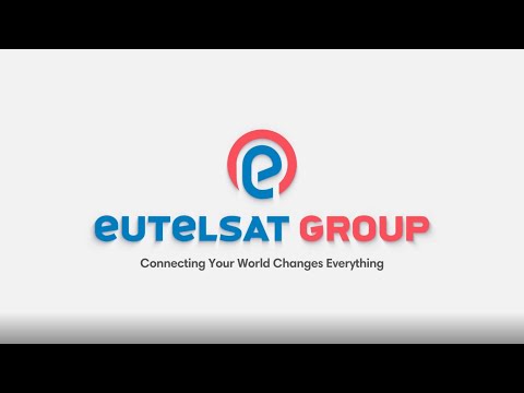 Eutelsat Group - The New Global Leader in Satellite Connectivity