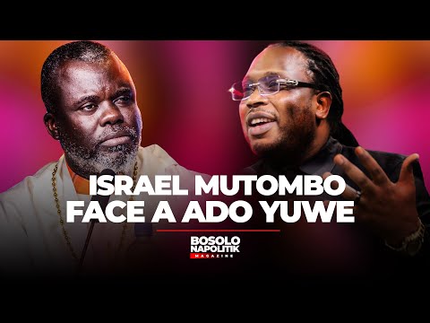 BOSOLO NA POLITIK OFFICIELLE | ISRAEL MUTOMBO FACE A ADO YUWE AMBASSADEUR DE LA JEUNESSE CONGOLAISE