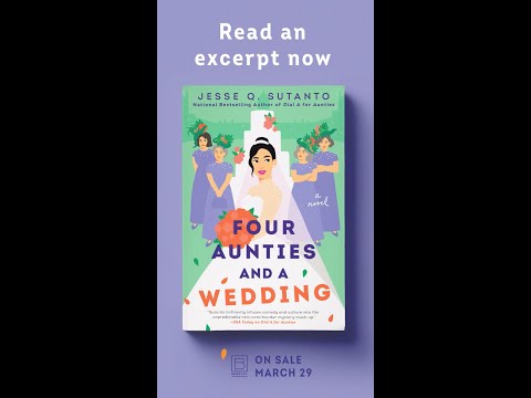 Four Aunties and a Wedding by Jesse Q. Sutanto