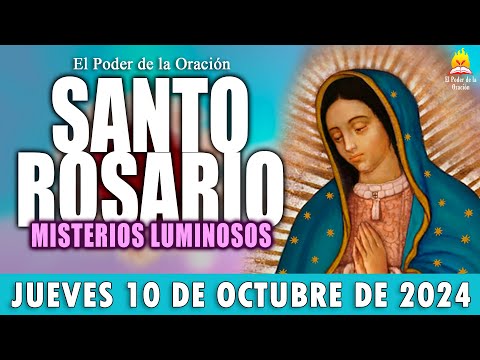 SANTO ROSARIO ? de Hoy JUEVES 10 de Octubre de 2024|MISTERIOS LUMINOSOS