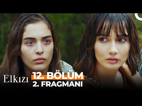 Elkızı 12. Bölüm 2. Fragmanı | Yılların İntikamını Alalım Bunlardan!