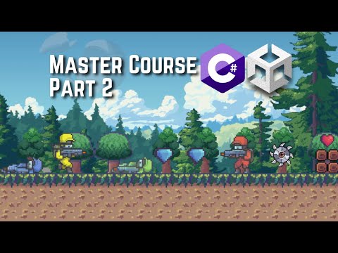 Part 2 UNITY & C# Master Course for Beginners & Intermediate!