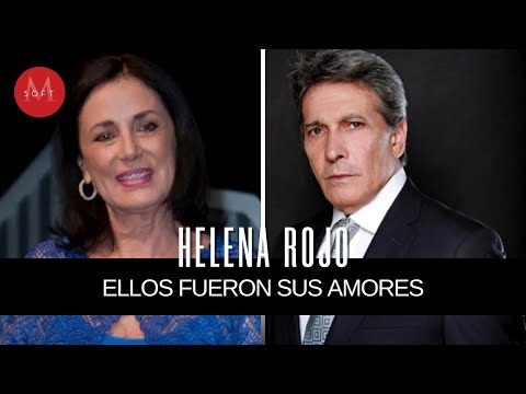 ¿Quiénes fueron los esposos de la actriz mexicana Helena Rojo?