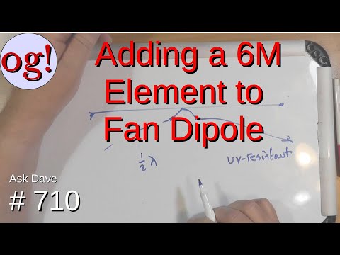 Adding a 6M Element to Fan Dipole (#710)