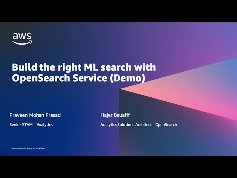 Build the right ML search with OpenSearch Service | Amazon Web Services