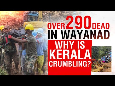Wayanad Landslides | Wayanad Tragedy Shows Kerala Prone To Climate Disasters?