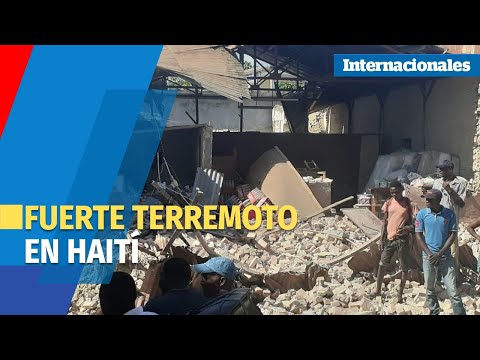 Fuerte terremoto en Haití deja muertos y heridos