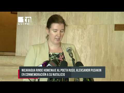 Gobierno de Nicaragua saluda el nacimiento del escritor ruso Aleksandr Pushkin