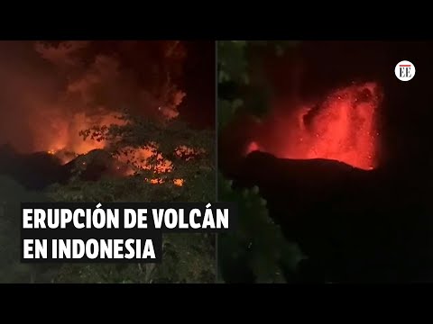 Indonesia: cientos de evacuados por erupción de volcán | El Espectador