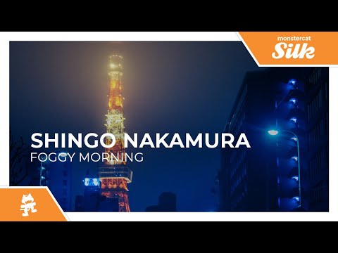 Shingo Nakamura - Foggy Morning [Monstercat Release]