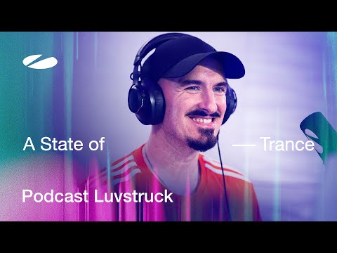 Luvstruck - A State of Trance Episode 1243 Podcast