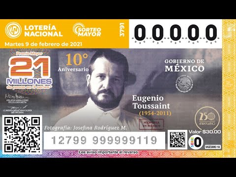 Sorteo Mayor No. 3791 10º Aniversario luctuoso de Eugenio Toussaint