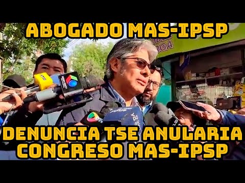 EQUIPO JURIDICO MAS-IPSP DENUNCIARAN POR PREVARICATO VOCALES TSE DE BOLIVIA POR VULNERAR DERECHOS..