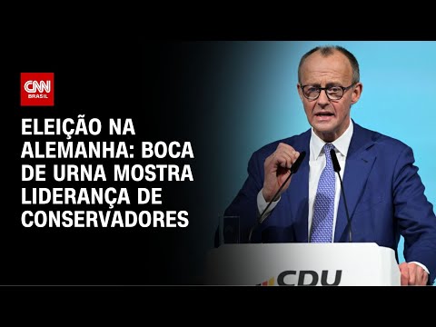 Eleição na Alemanha: boca de urna mostra liderança de conservadores | AGORA CNN