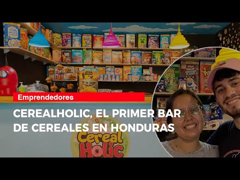 Cerealholic, el primer bar de cereales en Honduras